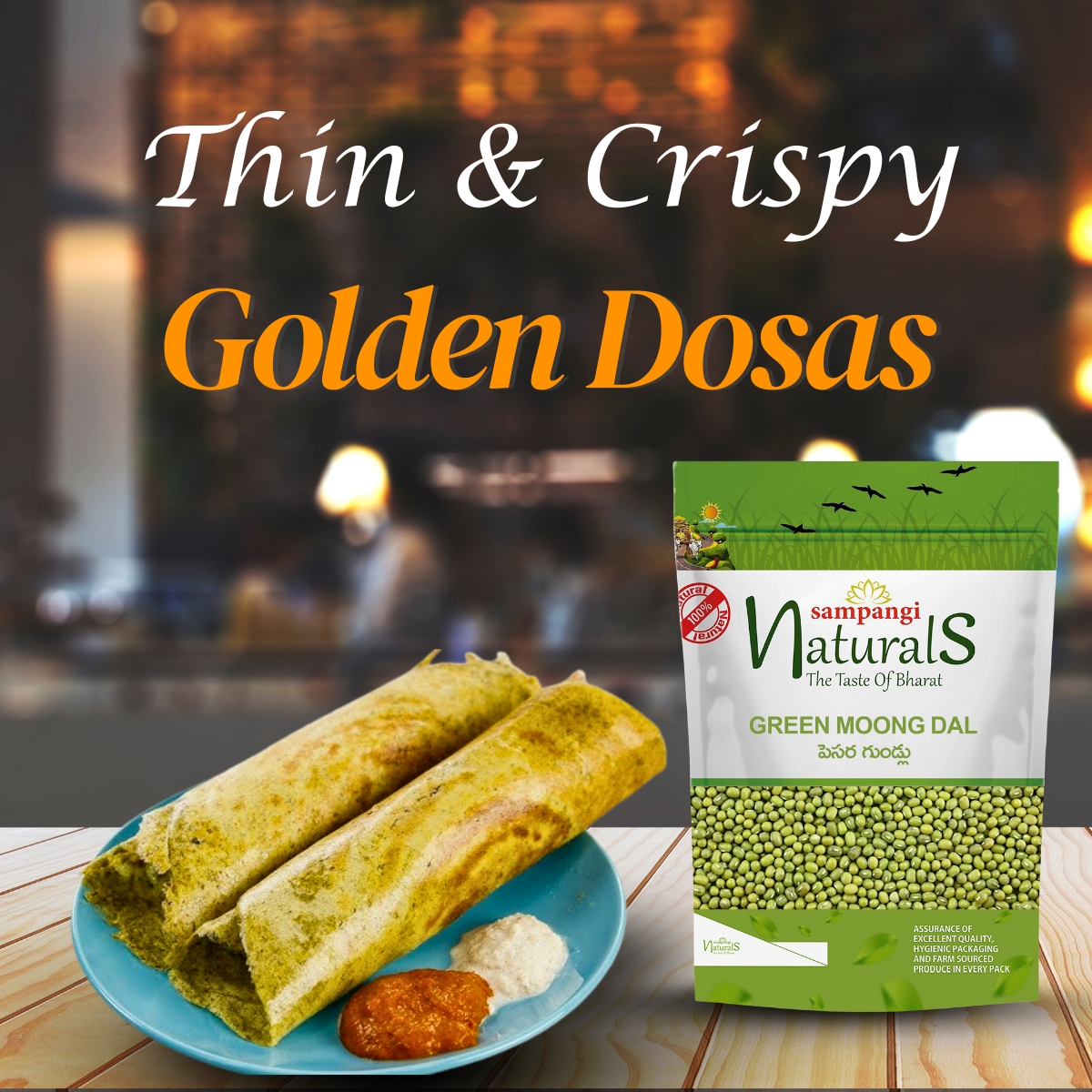 pesarettu dosa-made-with-sampangi-naturals-green-moong-dal